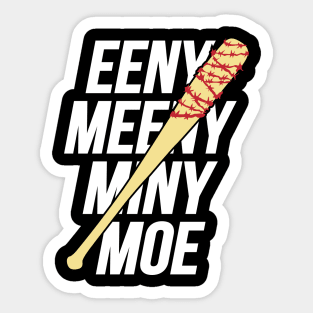 Eeny Meeny Miny Moe Sticker